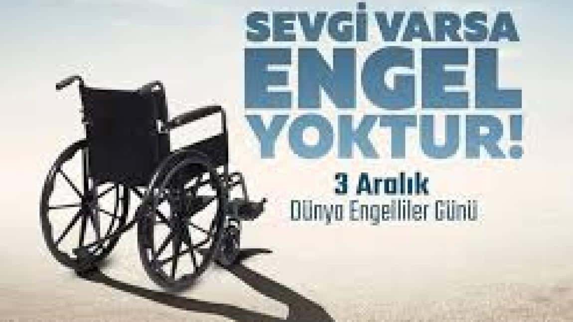 3 Aralık Dünya Engelliler Günü